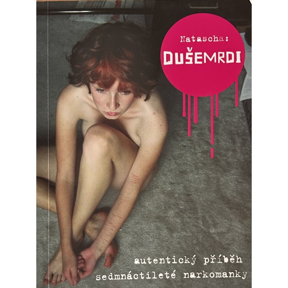 Dušemrdi - Natascha (zánovní)
